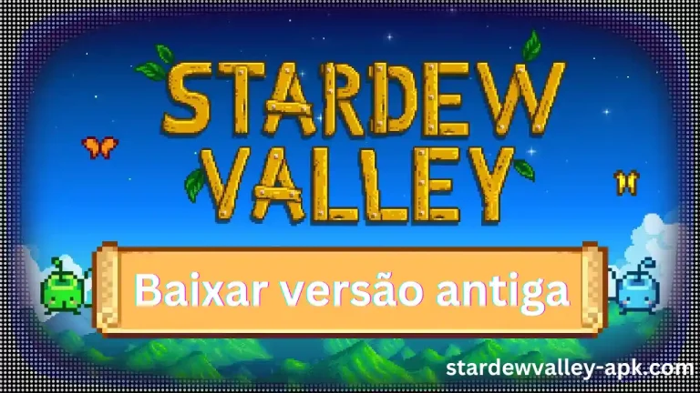 Versão antiga de Stardew Valley