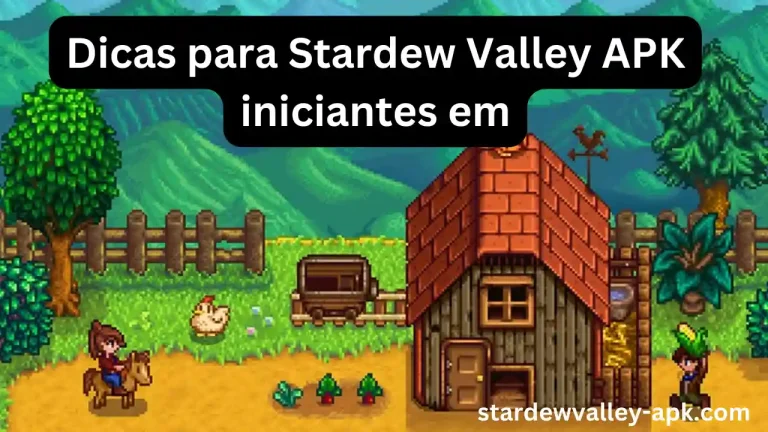 Dicas para Stardew Valley